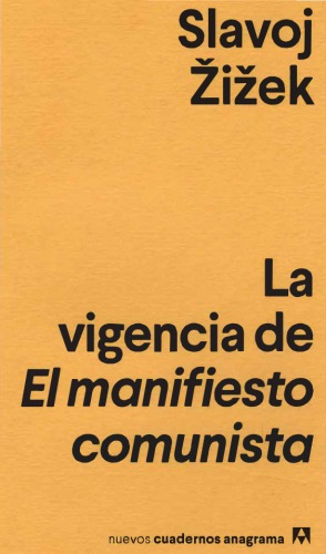 La vigencia de El manifiesto comunista