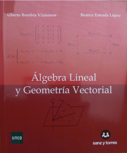 Ágebra Lineal y Geometría Vectorial