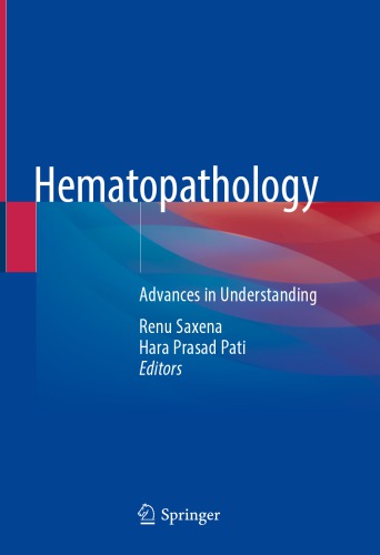 Hematopathology. Advances in Understanding