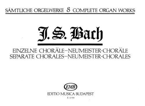 Sämtliche Orgelwerke, Band 8. Einzelne Choräle, Neumeister-Choräle