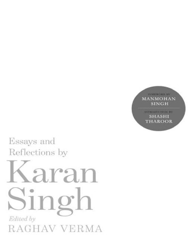 An Examined Life: Essays and Reflections by Karan Singh
