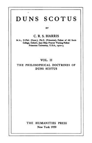 Duns Scotus. Vol. II. The philosophical Doctrines of Duns Scotus
