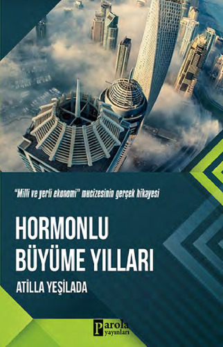Hormonlu Büyüme Yılları