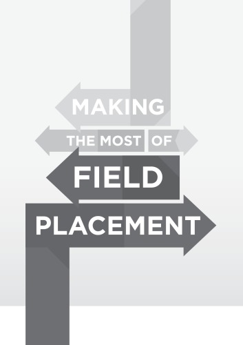 Making The Most of Field Placement