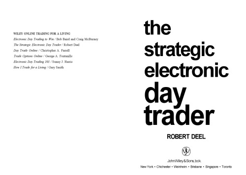 The Strategic Electronic Day Trader