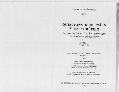 Questions d’un païen à un chrétien (Consultationes Zacchaei), Livre I, tome I