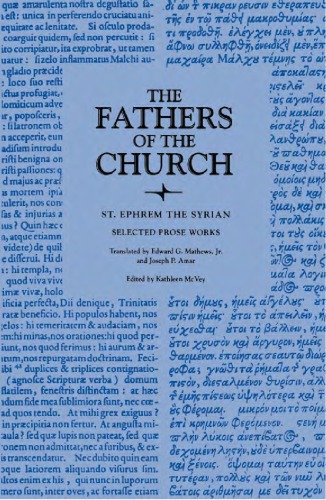 The Fathers of the Church: St. Ephrem the Syrian : Selected Prose Works