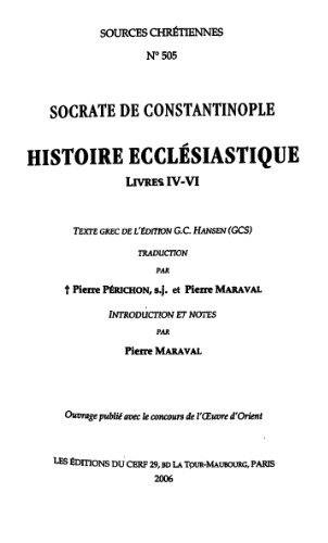 Histoire ecclésiastique, Livres IV-VI, tome III
