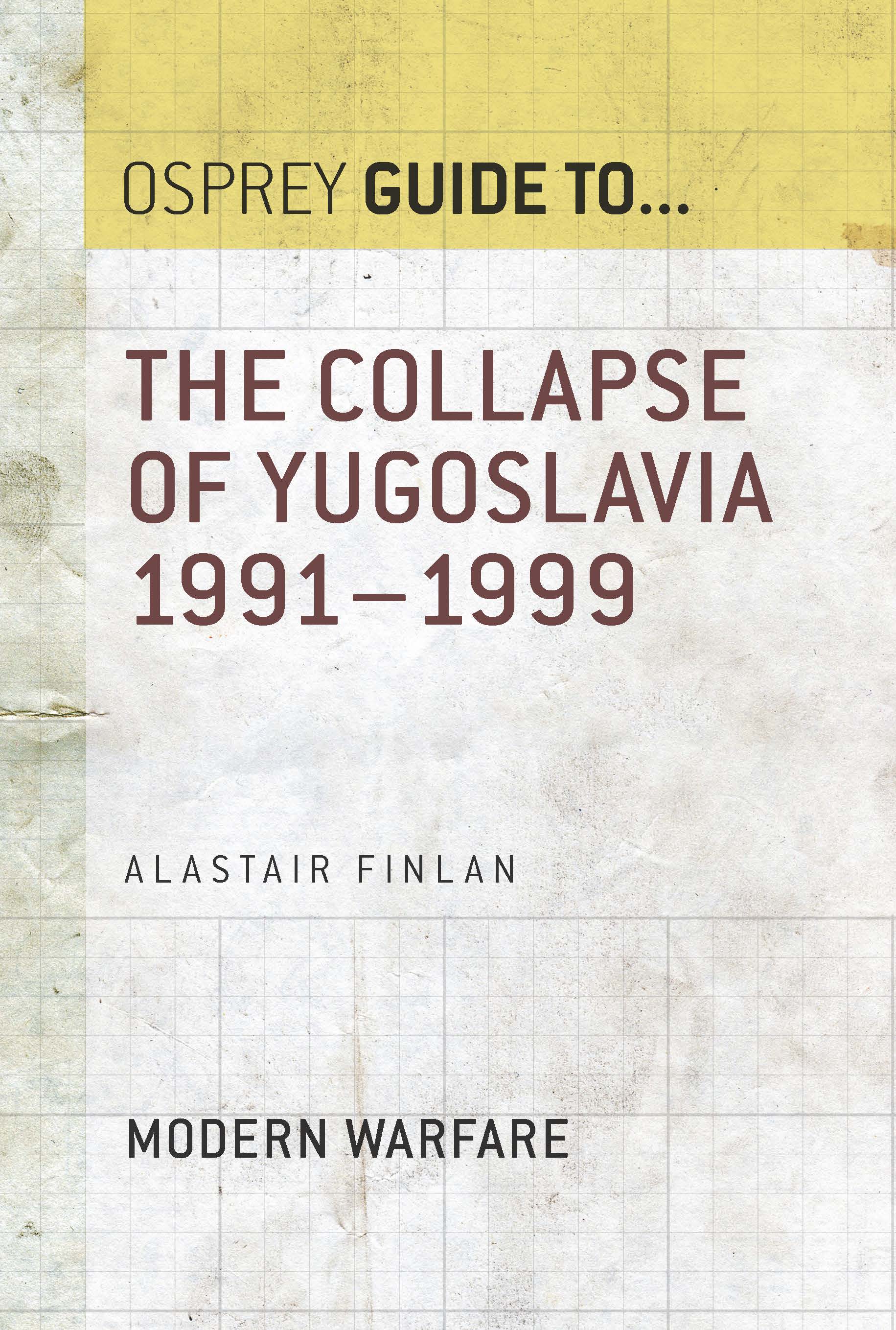 The Collapse of Yugoslavia, 1991–1999