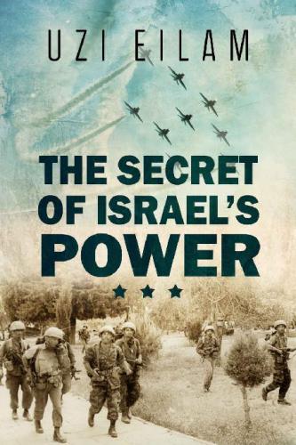 The Secret of Israel’s Power