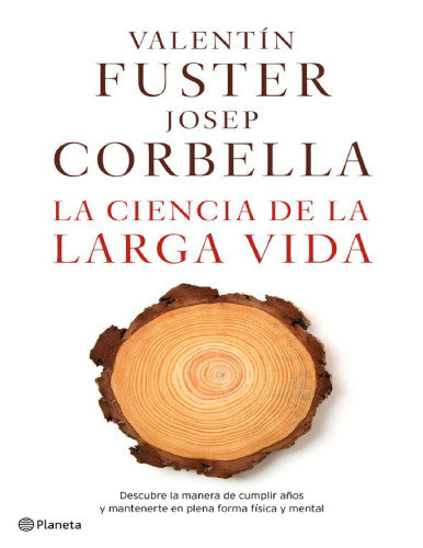 La ciencia de la larga vida