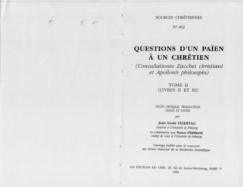 Questions d’un païen à un chrétien (Consultationes Zacchaei), Livres II et III, tome II