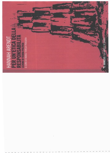 Per un’etica della responsabilità: lezione di teoria politica