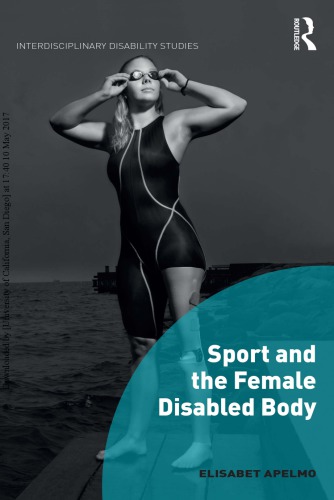 Sport and the Female Disabled Body