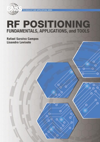 RF Positioning: Fundamentals, Applications and Tools