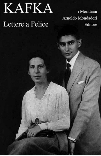 Lettere a Felice (1912-1917)