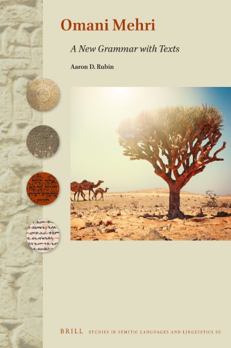 Omani Mehri: A New Grammar with Texts