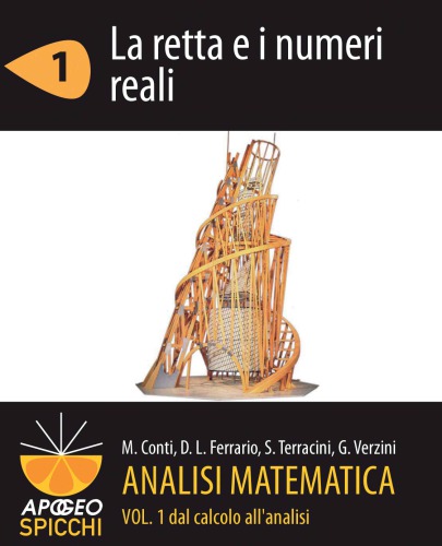 Analisi matematica I.1 La retta e i numeri