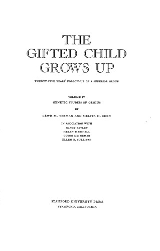 The Gifted Child Grows Up: Twenty-Five Years’ Follow-Up of a Superior Group