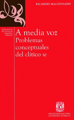 A media voz: problemas conceptuales del clítico se