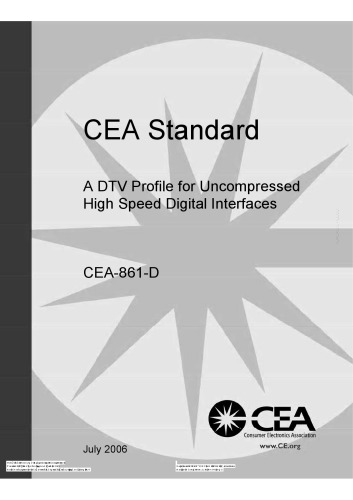 CEA861 Standard: A DTV Profile for Uncompressed High Speed Digital Interfaces