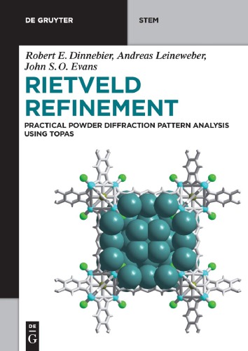 Rietveld Refinement Practical Powder Diffraction Pattern Analysis using TOPAS