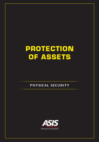 Protection of Assets: Physical Security