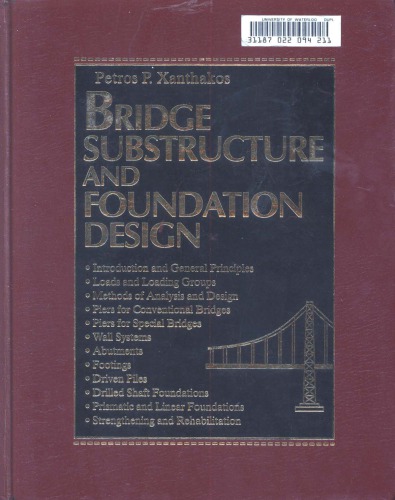 Bridge Substructure and Foundation Design