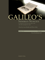 Galileo’s Sidereus nuncius: A comparison of the proof copy (New York) with other paradigmatic copies (Vol. I). Needham: Galileo makes a book: the first edition of Sidereus nuncius, Venice 1610 (Vol. II)