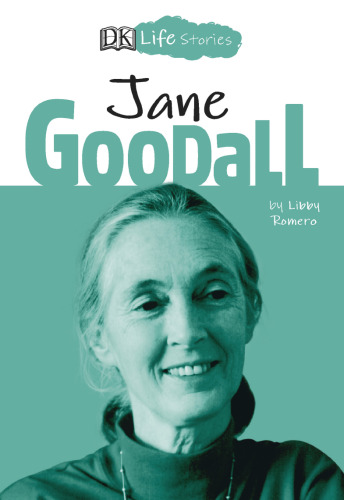 DK Life Stories: Jane Goodall