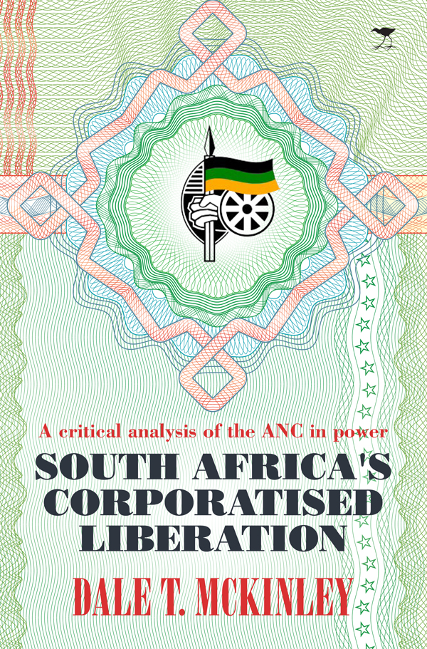 South Africa’s Corporatised Liberation