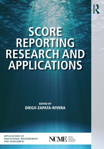 Score Reporting Research And Applications