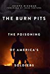 The Burn Pits: The Poisoning of America’s Soldiers