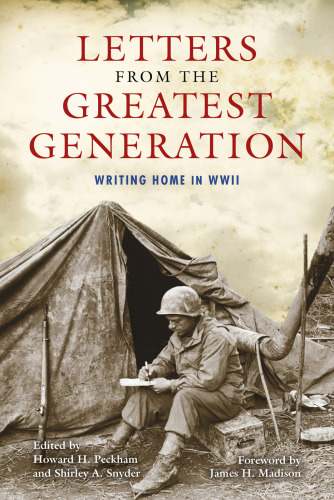 Letters from the Greatest Generation: Writing Home in WWII