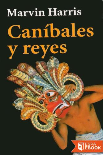 Caníbales y Reyes