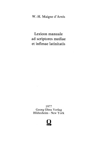Lexicon manuale ad scriptores mediae et infimae latinitatis