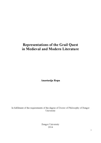 Representations of the Grail Quest in Medieval and Modern Literature
