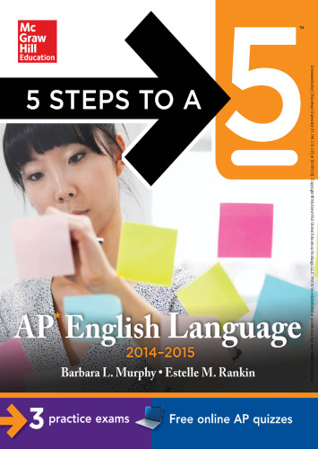 5 Steps to a 5 AP English Language, 2014-2015 Edition
