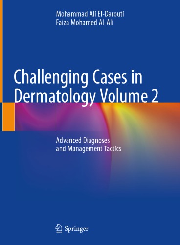 Volume 2: Advanced Diagnoses and Management Tactics