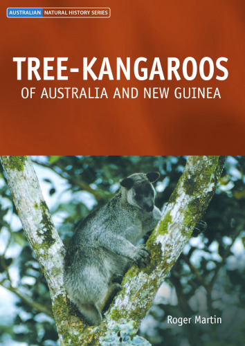 Tree-Kangaroos: Of Australia and New-Guinea