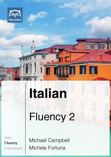 Italian Fluency 2: Glossika Mass Sentences