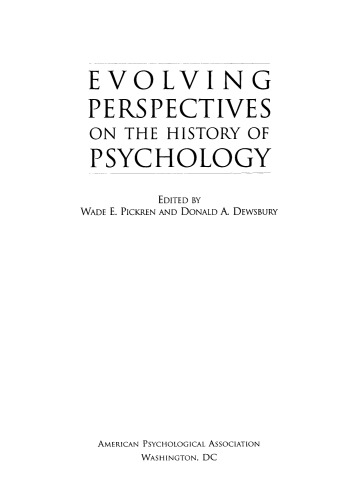 Evolving perspectives on the history of psychology