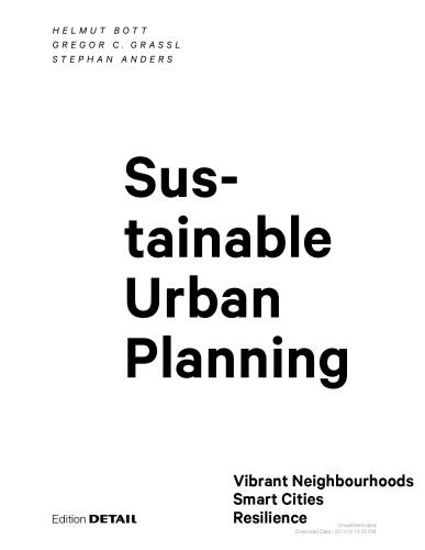 Sustainable Urban Planning Vibrant Neighbourhoods – Smart Cities – Resilience