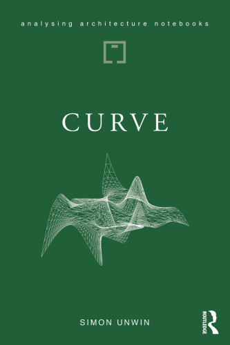 Curve: possibilities and problems with deviating from the straight in architecture