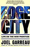 Edge City: Life on the New Frontier 
 030780942, 978030780944