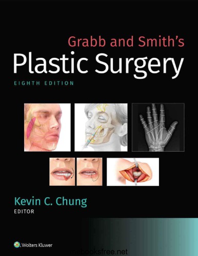 Grabb and Smith’s Plastic Surgery