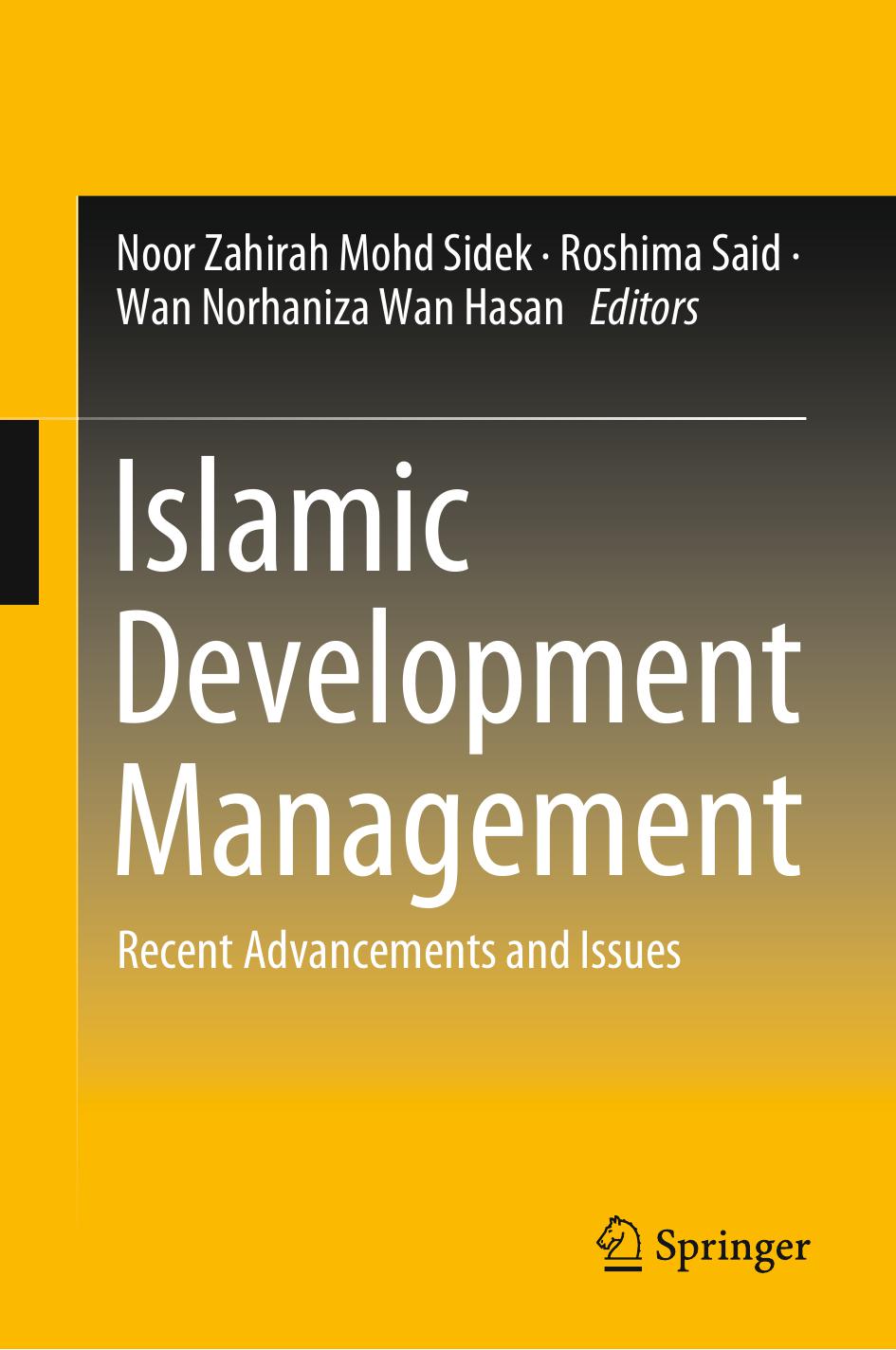 Islamic Development Management: Recent Advancements and Issues