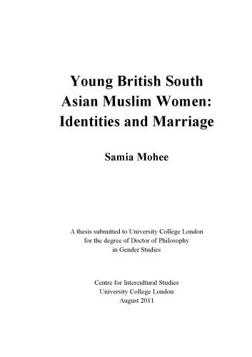 Young British South Asian Muslim Women: Identities and Marriage