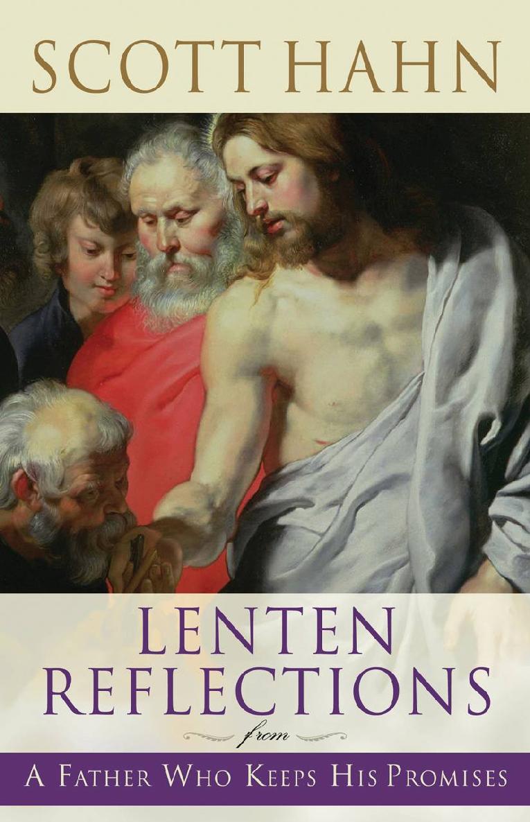 Lenten Reflections From a Father Who Keeps His Promises  97866364977