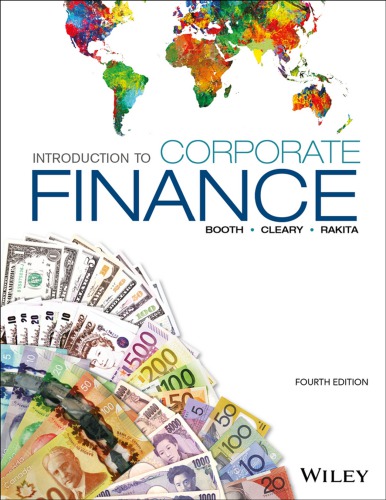 Introduction to corporate finance: managing Canadian firms in a global environment [&nbsp;ed.]  978‐1‐119‐25221‐